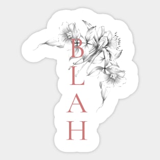 BLAH Sticker